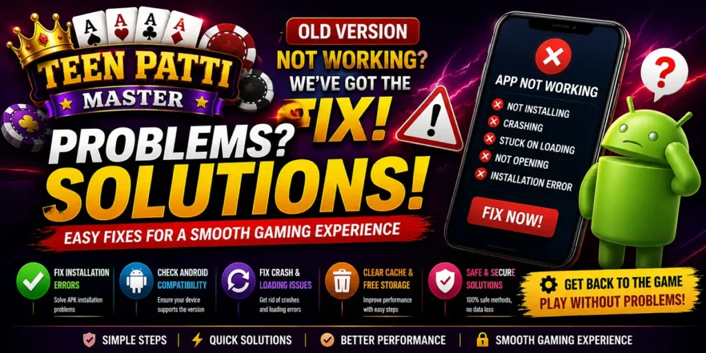 Teen Patti Master Old Version Not Working Easy Fixes